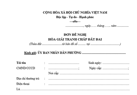 MẪU ĐƠN ĐỀ NGHỊ HÒA GIẢI TRANH CHẤP ĐẤT ĐAI MỚI NHẤT